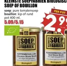 MCD Supermarkt KLEINSTE SOEPFABRIEK BIOLOGISCHE SOEP OF BOUILLON aanbieding