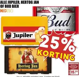 MCD Supermarkt ALLE JUPILER, HERTOG JAN OF BUD BIER NIX18 aanbieding