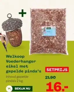 Welkoop Welkoop Voederhanger eikel met gepelde pinda's aanbieding