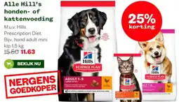 Welkoop Alle Hill's honden- of kattenvoeding aanbieding