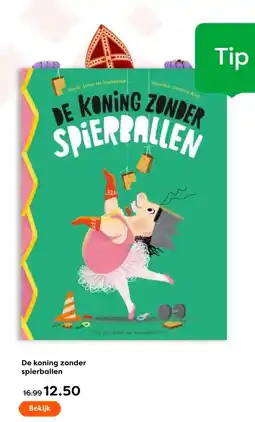 The Read Shop De koning zonder spierballen aanbieding