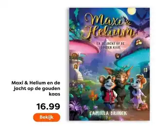 The Read Shop Maxi & Helium en de jacht op de gouden kaas aanbieding