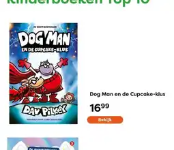 The Read Shop Dog Man en de Cupcake-klus aanbieding