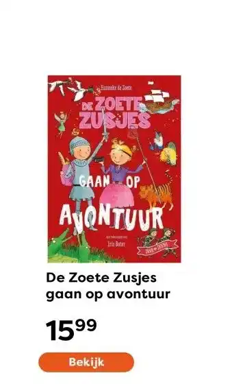 The Read Shop De Zoete Zusjes gaan op avontuur aanbieding
