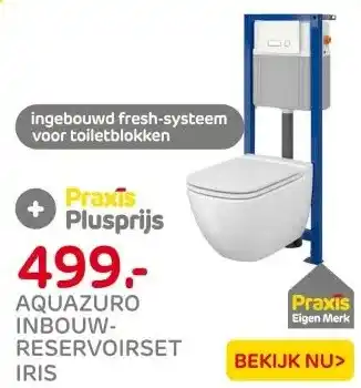 Praxis Aquazuro Iris Inbouwtoilet set met aanbieding