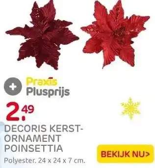 Praxis Decoris Kerstornament Poinsettia aanbieding