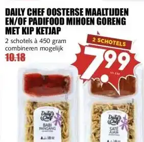 MCD Supermarkt DAILY CHEF OOSTERSE MAALTIJDEN EN/OF PADIFOOD MIHOEN GORENG MET KIP KETJAP aanbieding