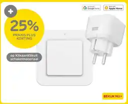 Praxis Klikaanklikuit schakelmateriaal aanbieding