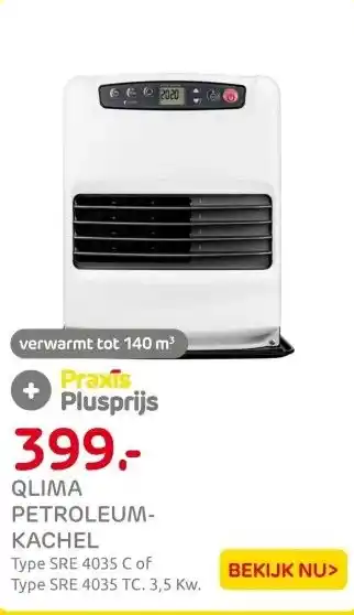 Praxis Qlima petroleumkachel SRE 4035 TC aanbieding
