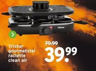 GAMMA Tristar gourmetstel raclette clean air aanbieding