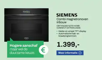 De Witgoed Specialist SIEMENS Combi magnetronoven inbouw CM724G1B3 IQ700 HOME aanbieding