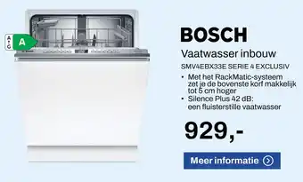 De Witgoed Specialist BOSCH Vaatwasser inbouw SMV4EBX33E SERIE 4 EXCLUSIV aanbieding