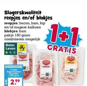 Boon`s Markt Slagerskwaliteit reepjes en/of blokjes aanbieding
