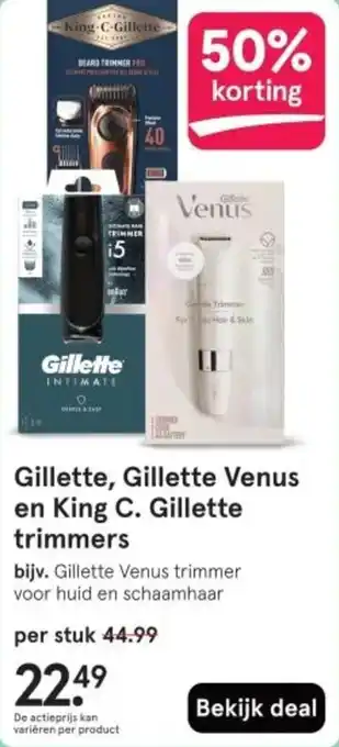 Etos Gillette, Gillette Venus en King C. Gillette trimmers aanbieding