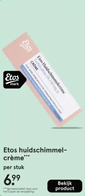 Etos Etos huidschimmelcrème aanbieding