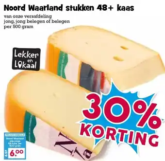 Boon`s Markt Noord Waarland stukken 48+ kaas aanbieding