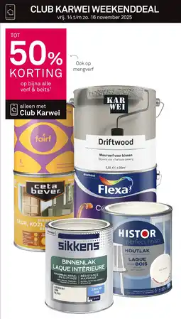 Karwei Op bijna alle verf & beits¹ aanbieding