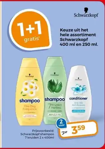 Trekpleister Keuze uit het hele assortiment Schwarzkopf 400 ml en 250 ml. aanbieding