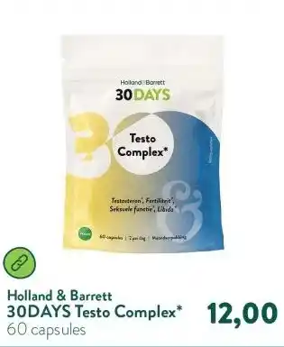 Holland & Barrett 30DAYS Testo Complex* aanbieding
