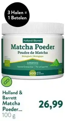 Holland & Barrett Matcha Poeder Biologisch aanbieding