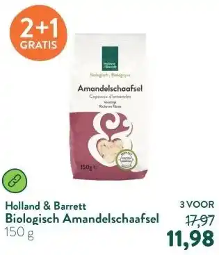 Holland & Barrett Biologisch Amandelschaafsel aanbieding