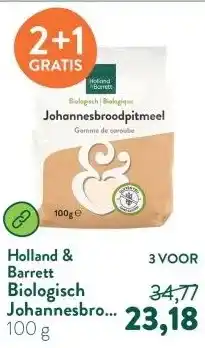 Holland & Barrett Biologisch Johannesbroodpitmeel aanbieding