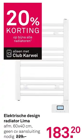 Karwei Elektrische design radiator Lima aanbieding