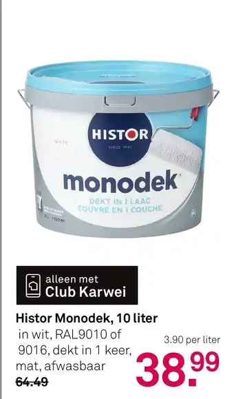 Karwei Histor Monodek aanbieding