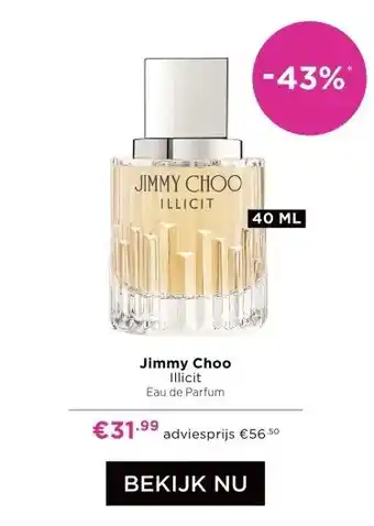 ICI Paris XL Jimmy Choo Illicit aanbieding