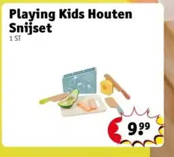 Kruidvat Playing Kids Houten Snijset aanbieding