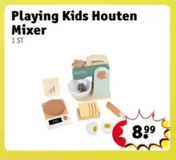 Kruidvat Playing Kids Houten Mixer aanbieding