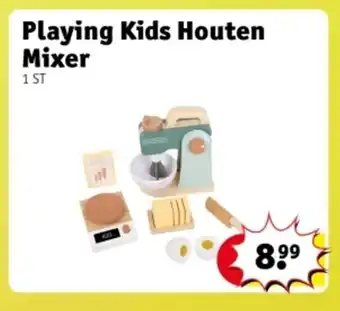 Kruidvat Playing Kids Houten Mixer aanbieding