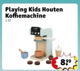 Kruidvat Playing Kids Houten Koffiemachine aanbieding
