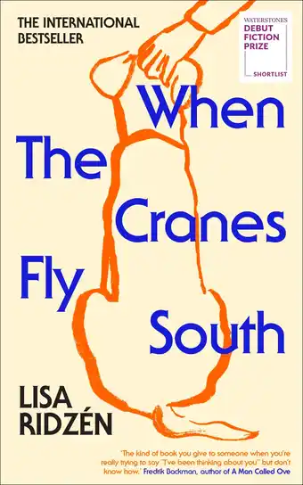 Amazon When the Cranes Fly South: Shortlisted for the Waterstones Debut Fiction Prize 2025 aanbieding