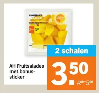 Albert Heijn Fruitsalades met bonussticker 2 schalen aanbieding