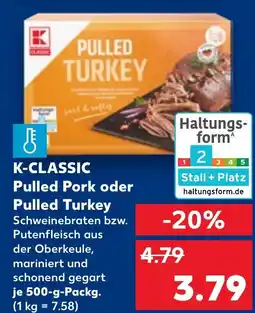 Kaufland DE K-CLASSIC Pulled Pork Order Pulled Turkey aanbieding