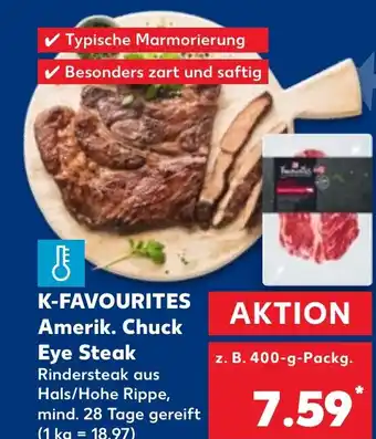 Kaufland DE K FAVOURITES Amerik. Chuck Eye Steak aanbieding