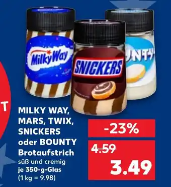 Kaufland DE Milky way, mars, twix, snickers oder bounty brotaufstrich aanbieding