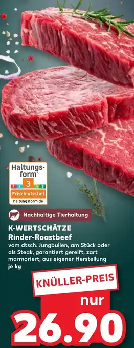 Kaufland DE K Wertschätze Rinder Roastbeef aanbieding