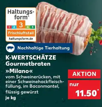 Kaufland DE K Wertschätze Gourmetbraten aanbieding