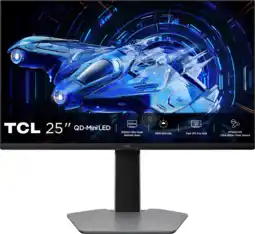 MediaMarkt Tcl 25g64 25'' Qd-miniled Gaming Monitor - 25 Inch Fhd+ 1920 X 1080 Ips (in-plane Switching) aanbieding
