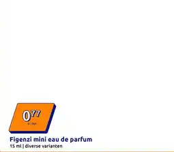 Action Figenzi mini eau de parfum aanbieding
