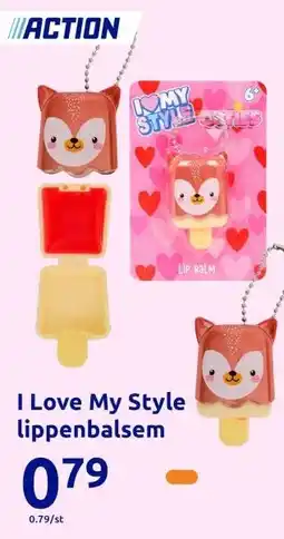 Action I Love My Style lippenbalsem aanbieding