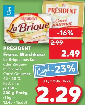 Kaufland DE President Franz. Weichkäse aanbieding
