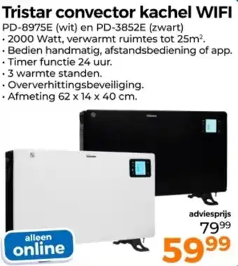 Trekpleister Tristar convector kachel WIFI aanbieding