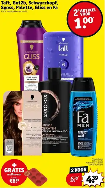 Kruidvat Taft, Got2b, Schwarzkopf, Syoss, Palette, Gliss en Fa aanbieding