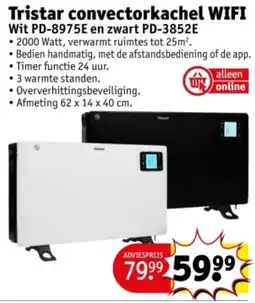 Kruidvat Tristar convectorkachel wifi aanbieding