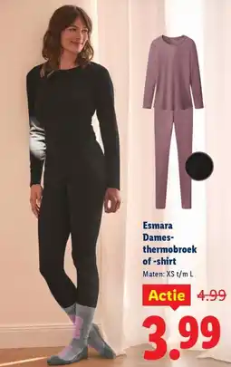 Lidl Esmara Dames thermobroek of shirt aanbieding