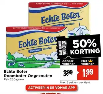 Vomar Voordeelmarkt Echte Boter Roomboter Ongezouten aanbieding