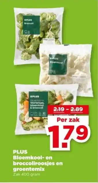 PLUS PLUS Bloemkool en broccoliroosjes en groentemix aanbieding